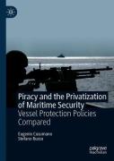 Piracy And The Privatisation Of Maritime Security