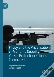 Capa do artigo Piracy And The Privatisation Of Maritime Security