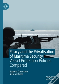 Capa do artigo Piracy And The Privatisation Of Maritime Security