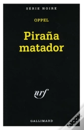 Pirana Matador