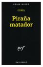 Pirana Matador - Preview