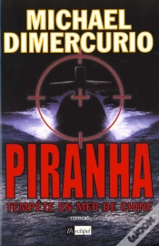Capa do artigo Piranha ; Tempete En Mer De Chine
