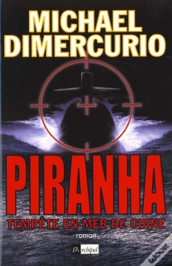 Capa do artigo Piranha ; Tempete En Mer De Chine