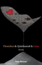 Piranhas & Quicksand & Love - Preview