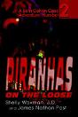 Piranhas On The Loose:A Sam Cohen Case Adventure, Number 2 - Preview