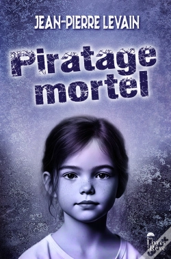 Capa do artigo Piratage Mortel