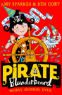 Pirate Blunderbeard: Worst. Mission. Ever. - Preview