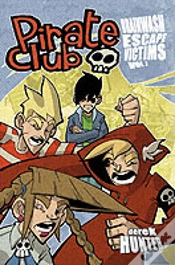 Capa do artigo Pirate Clubbrainwash Escape Victims