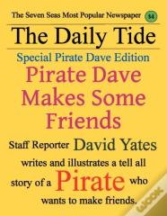 Pirate Dave Makes Some Friends