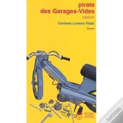 Capa do artigo Pirate Des Garages-Vides ; Rapport