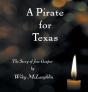 Pirate For Texas - Preview