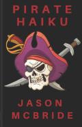 Pirate Haiku