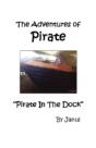 Pirate In The Dock - Preview