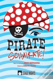 Pirate Schmirate!