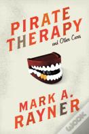 Pirate Therapy And Other Cures