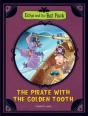 Pirate With The Golden Tooth - Preview