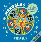 Pirates - Avec Des Stickers Phosphorescents (Coll. Carnet Mandalas)