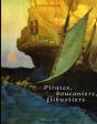 Pirates Boucaniers Flibustiers - Preview