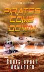 Pirates Come Down - Preview