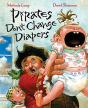 Pirates Don'T Change Diapers - Preview