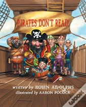 Pirates Don'T Read!