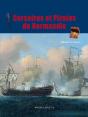 Pirates Et Corsaires De Normandie - Preview
