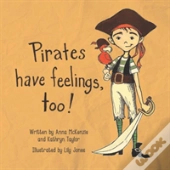Pirates Have Feelings, Too!