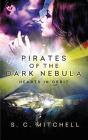 Pirates Of The Dark Nebula - Preview