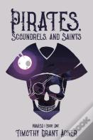 Pirates, Scoundrels, And Saints Paraiso