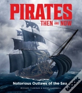 Pirates Then & Now