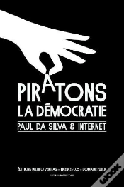 Capa do artigo Piratons La Democratie Paul Da Silva Et Internet