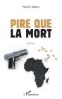 Pire Que La Mort - Preview