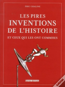 Capa do artigo Pires Inventions De L Histoires Et Ceux Qui Les Ont Commises (Les)