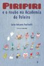 PIRIPIRI e o Roubo na Academia do Poleiro - Preview