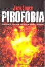 Pirofobia - Preview