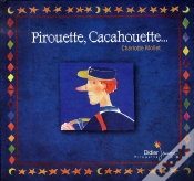 Capa do artigo Pirouette, Cacahouette