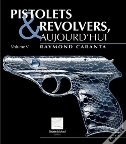 Capa do artigo Pisolets Et Revolvers Aujourd'Hui T.5