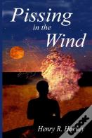 Pissing In The Wind