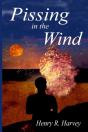 Pissing In The Wind - Preview