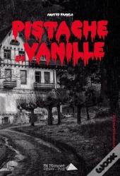 Pistache Et Vanille