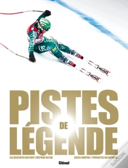 Capa do artigo Pistes De Légende ; Les Descentes Qui Font L'Histoire Du Ski