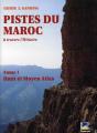 Pistes Du Maroc A Travers L'Histoire T.1 ; Haut Et Moyen Atlas - Preview