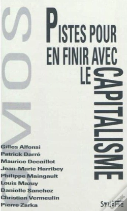 Capa do artigo Pistes Pour Rompre Avec Le Capitalisme