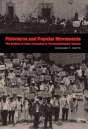 Pistoleros And Popular Movements - Preview
