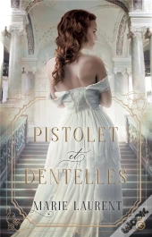 Pistolet Et Dentelles