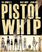 Pistolwhip - Preview