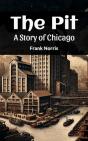 Pit A Story Of Chicago - Preview