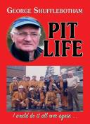 Pit Life