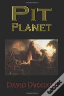 Pit Planet