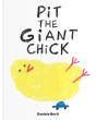 Pit The Giant Chick - Preview